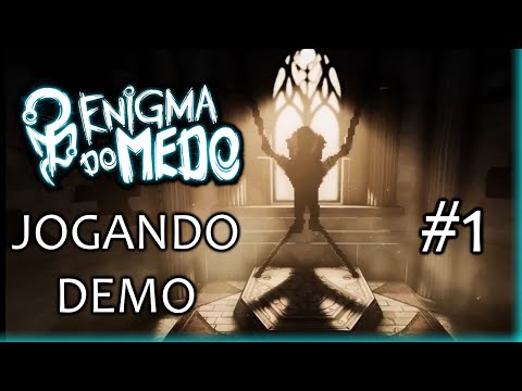 JOGANDO ENIGMA DO MEDO - DEMO! (PODE?)