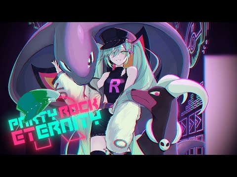 ニコカラ PARTY ROCK ETERNITY　on　vocal