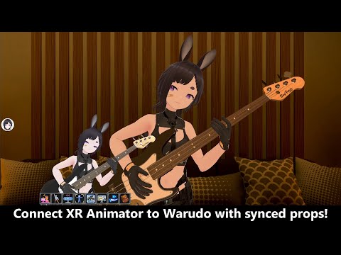 【XR Animator】Connect to Warudo with synced props!