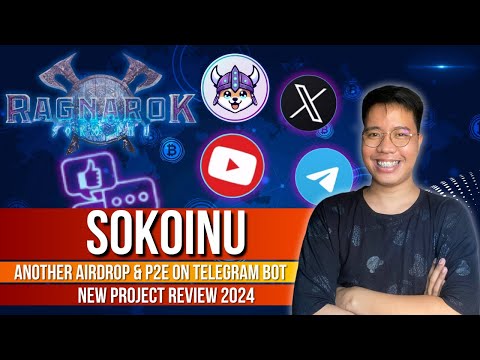 SokoInu - Bagong Free Airdrop Bot sa Telegram + Ragnarok P2E Coming Soon | Full Review