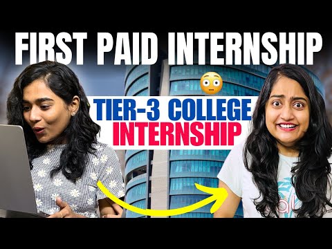 Tier3 College Student Internship🤯How she got her FIRST Internship in College🔥