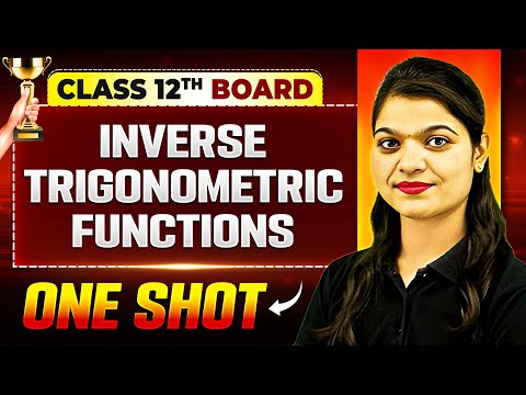 Vijeta 2025 | Inverse Trigonometric Functions (ITF) One Shot | Maths | Class 12th Boards