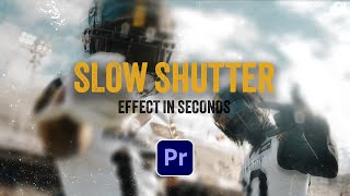 SLOW SHUTTER effect in SECONDS!