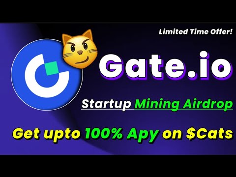 🪂Double your $Cats Airdrop Now! | Gate io Startup Mining Airdrop Detail Guide