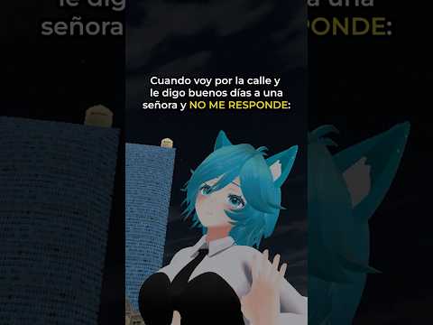 Inche vieja 😠 #vtuberespañol #ecuador #vtuber #vtuberclips #memeclips #tiktokmemes #vr #vrchat