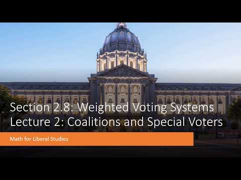 Math for Liberal Studies - Lecture 2.8.2 Coalitions and Special Voters