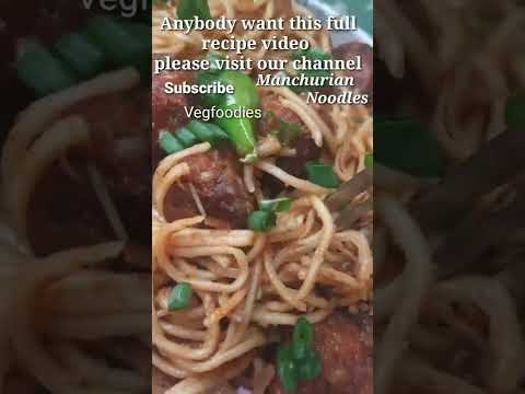 spicy 🌶️🌶️ Manchurian noodles 🍜🍜#Desi Manchurian noodles #shorts #Vegfoodies