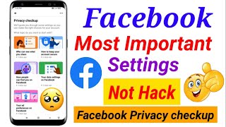 facebook settings privacy | most important settings for facebook all users | privacy checkup setting