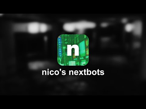 menu - nico's nextbots