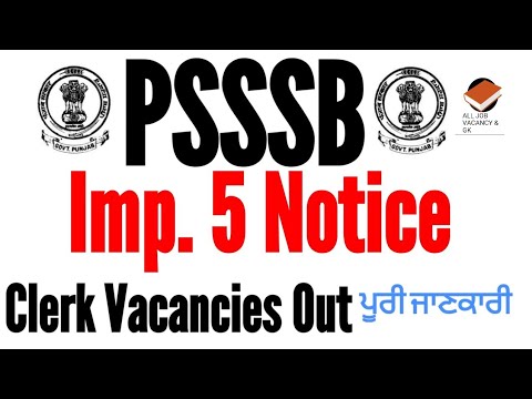 PSSSB CLERK VACANCIES OUT | PSSSB 5 Imp. NOTICE | GOOD NEWS | PSSSB LATEST RECRUITMENT 2022 |