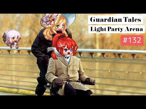 【ガーディアンテイルズ ガデテル /Guardian Tales Arena】光パーティでアリーナ！#132【ラピス オーディル ユジン　Lapice Odile Eugene】