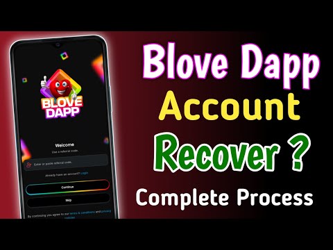 Blove dapp old account recovery ! Recover blove dapp account ! blove dapp id login new phone