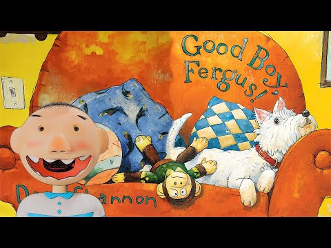 Good Boy Fergus: Unleashed in 3D! by David Shannon | Animation