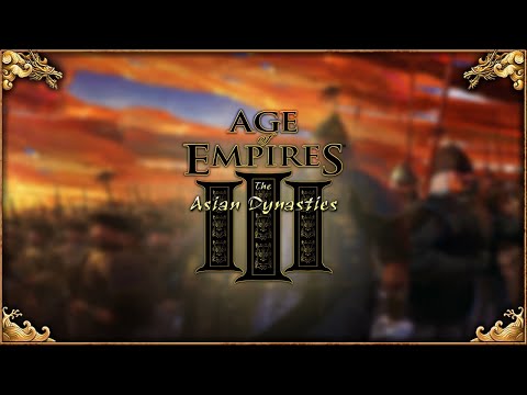 Age of Empires III OST - End Credits (The Asian Dynasties Credits) [Extended]