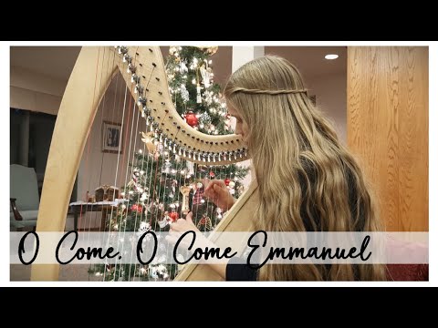 O Come O Come Emmanuel: Celtic Harp Carol (Hymnprov)