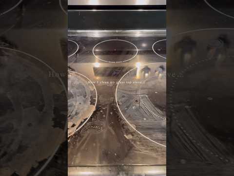 How I clean my glass top stove #kitchencleaning #stove #homecleaning #kitchentipsandtricks