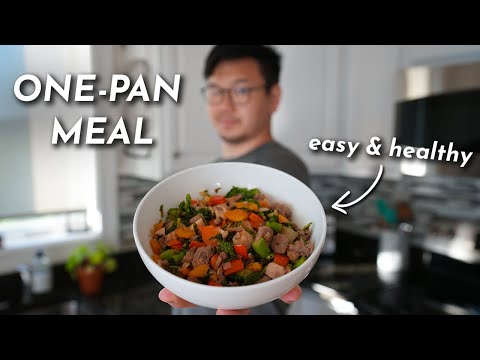 Our Favorite Easy & Healthy Meal - Quick One Pan Meal Prep