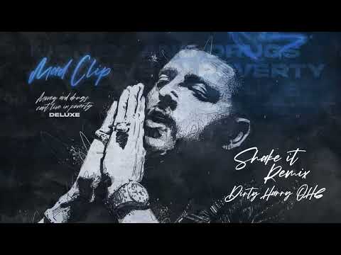 Mad Clip x Dirty Harry - Shake it (Remix) - Official Audio Release