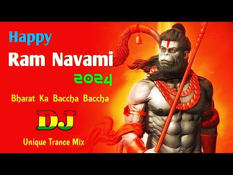 🚩Bharat Ka Bacha Bacha - RAMNAVAMI DJ SONG 2024 ( EDM x DROP UNIUE TRANCE) DJ RAJIB | DJ REMIX SONS