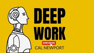 Deep Work by Cal Newport (Full Audiobook) | Maximize Focus and Productivity