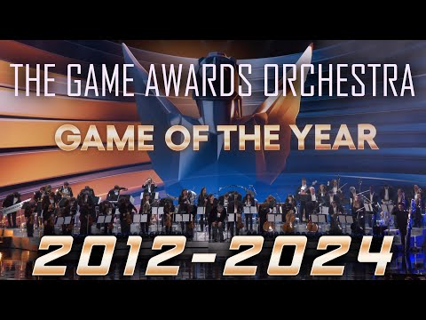 The Game Awards Orchestra GOTY Compilation - 2012-2024