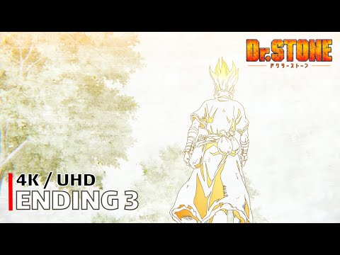 Dr. Stone - Ending 3 【Koe Dake ga?】 4K / UHD Creditless | CC