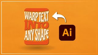 Warp Text Into Any Shape with Illustrator (Tips & Tricks) - #design