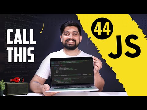 Call and this in javascript | chai aur #javascript