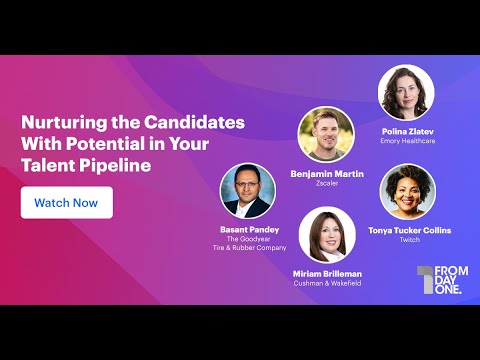 Nurturing the Candidates With Potential in Your Talent Pipeline