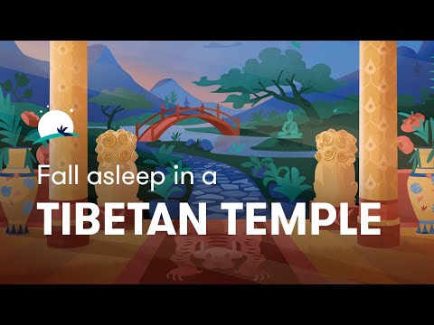 Fall Asleep in a Tibetan Temple | 8-hour mix | BetterSleep