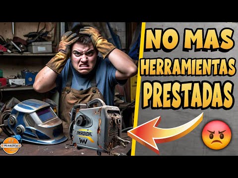 😡 NO MAS HERRAMIENTAS PRESTADAS - POR QUE NO PRESTAR HERRAMIENTAS 🛠️