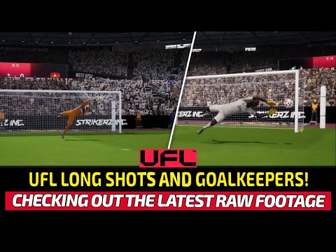 [TTB] UFL™ GOALKEEPERS AND LONG SHOTS! - SNIPPETS OF COMMENTARY, RAW FOOTAGE & FAQ!