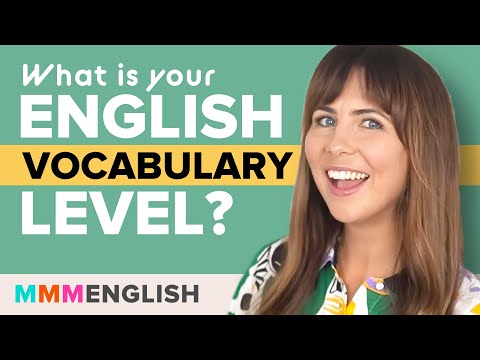 What's your English Vocabulary Level? Take this Test to find out!