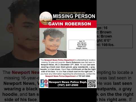 16 YEAR OLD GAVIN ROBERSON IS MISSING FROM NEWPORT NEWS VIRGINIA!!!  HELP BRING HIM HOME SAFE!!!