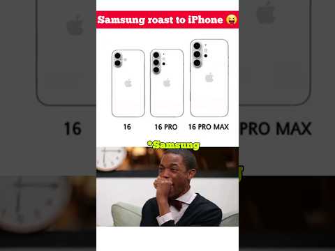 Samsung roast to iPhone 😝😎 #samsung #funny