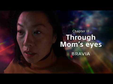 15s｜Through Mom’s eyes｜BRAVIA 2024 | Sony Official