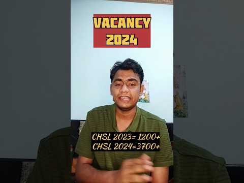 इस साल Vacancy भरमार!! अपनी limit push करे!! #ssc #cgl2024 #cgl