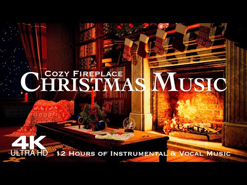 [4K] Christmas Music Playlist 2024🎄12 Hours of Christmas Medley around the Fireplace