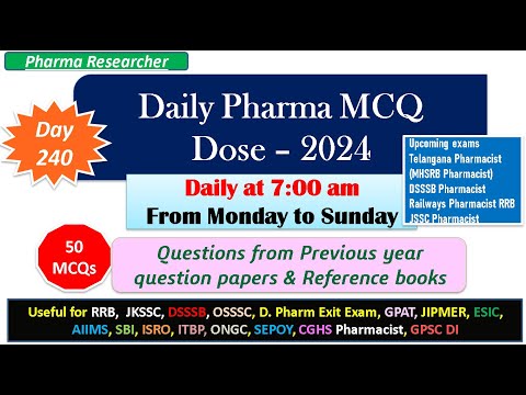 Day 240 Daily Pharma MCQ Dose Series 2024 II 50 MCQs II #exitexam #pharmacist #druginspector #dsssb