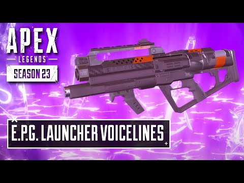 *NEW* E.P.G. Launcher Voicelines in Apex Legends