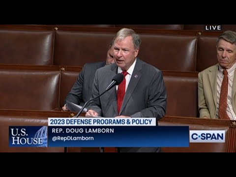 Congressman Lamborn Speaks on House Floor in Support of FY23 NDAA