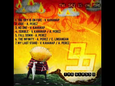 The Glass O - The Sky is on fire (Full Album)