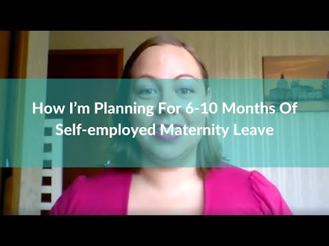 How I’m Planning For 6-10 Months Of Self-employed Maternity Leave