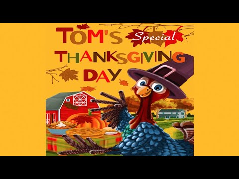 Tom's Special Thanksgiving Day by Alan Matkovic | Thanksgiving Read Aloud for Kids