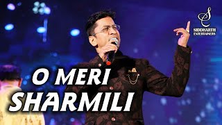 O MERI SHARMILI | ALOK KATDARE | KISHORE KUMAR | SIDDHARTH ENTERTAINERS