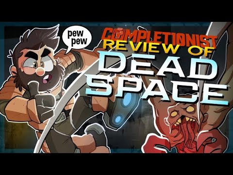 I really loved Dead Space Remake | The Completionist