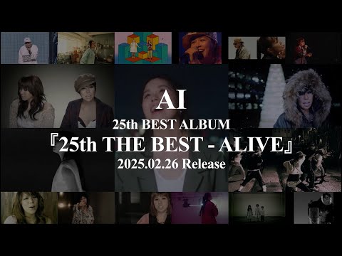 2025年2月26日(水)　25周年記念ベストアルバム『25th THE BEST - ALIVE』発売決定！！（Trailer Movie）