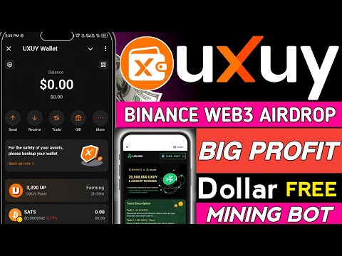 Binance Web3 UXUY Wallet Airdrop || Uxuy wallet use karne ka trika || UXUY Wallet Withdraw update