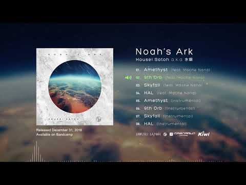 【Album】 Noah's Ark (Housei Satoh) 【Crossfade】