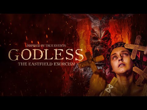 Godless: The Eastfield Exorcism - Coming Soon